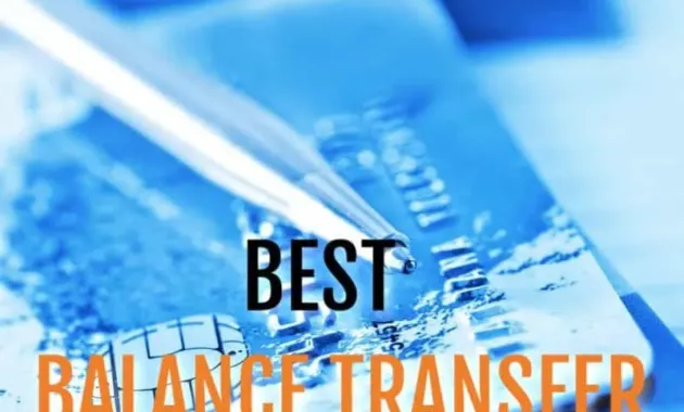 10 Best Balance Transfer Credit Cards With 0% Intro APR | Balance