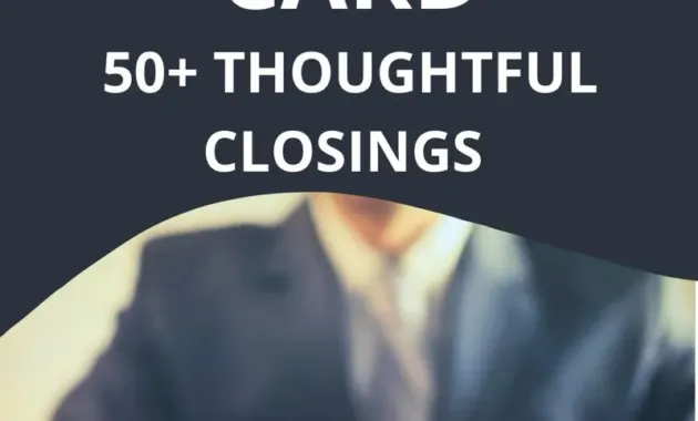 50+ Thoughtful Closings for Sympathy Cards: How to Sign with Heart