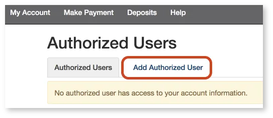 Add an Authorized User to Make Payments on Your Account - Step by Step
