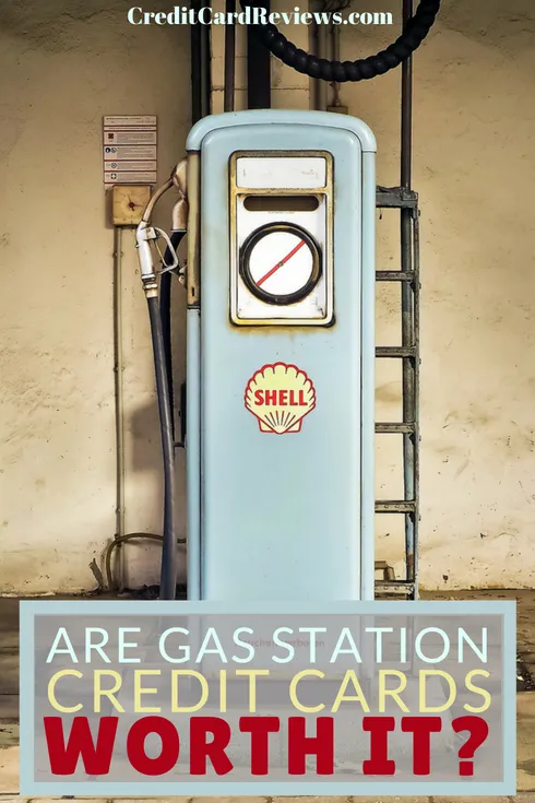 Are Gas Station Credit Cards Worth It?