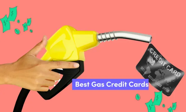Best Gas Credit Cards in 2024 | Credello