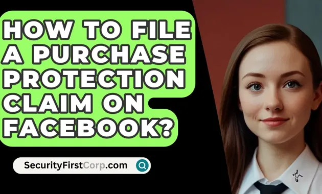 How To File A Purchase Protection Claim On Facebook