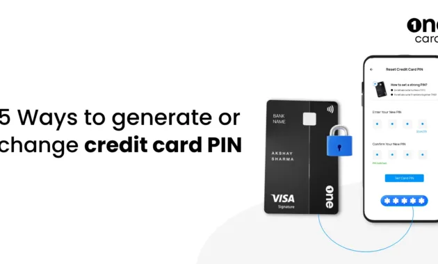 How To Generate Or Change Credit Card Pin