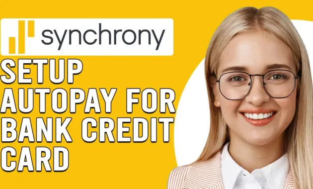 How To Setup Autopay For Synchrony Bank Credit Card (Set Up Automatic