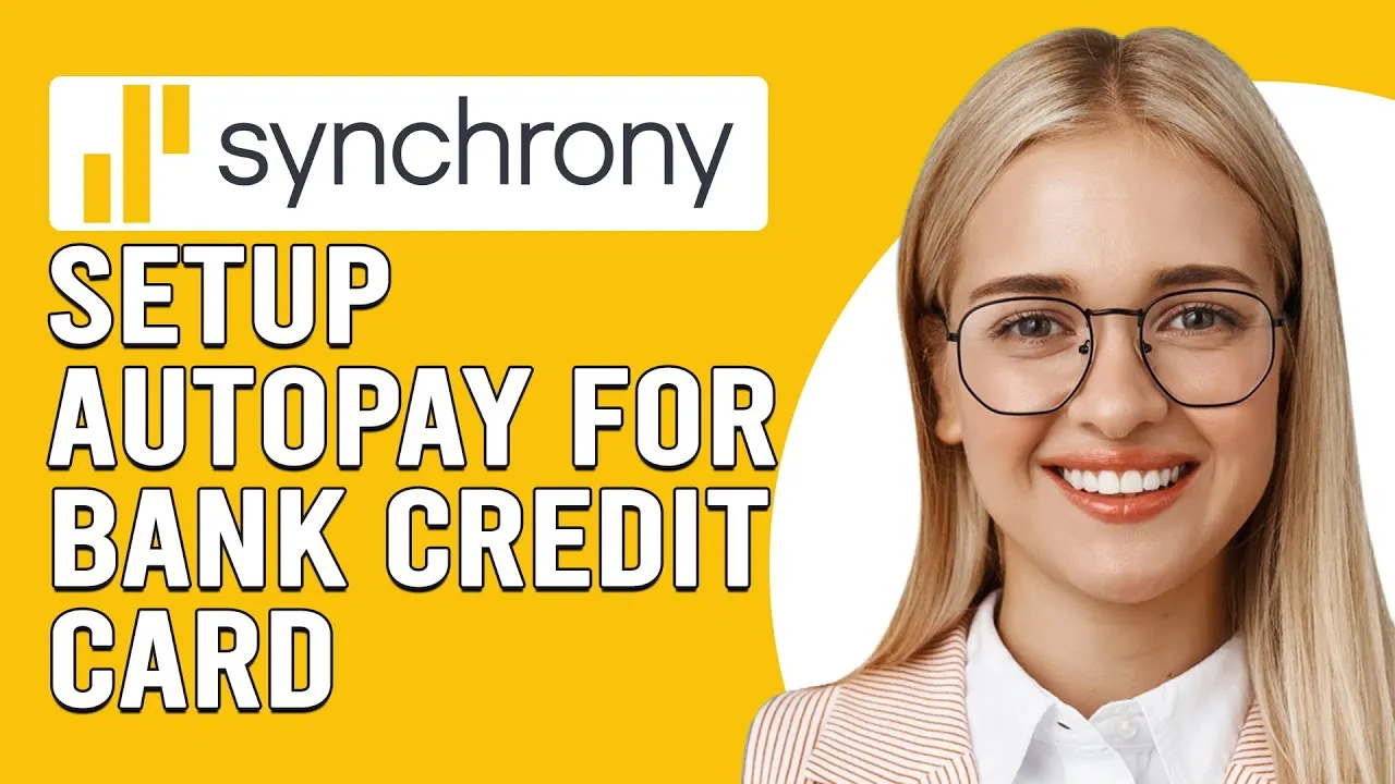How To Setup Autopay For Synchrony Bank Credit Card (Set Up Automatic