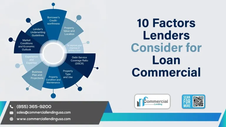 Navigating the Commercial Loan Landscape: 10 Critical Factors Lenders