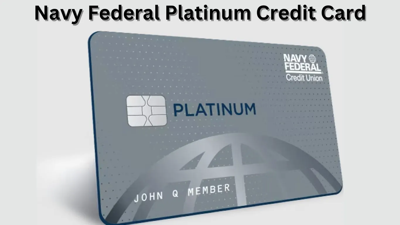 Navy Federal Platinum Credit Card: Benefits & More (2023)