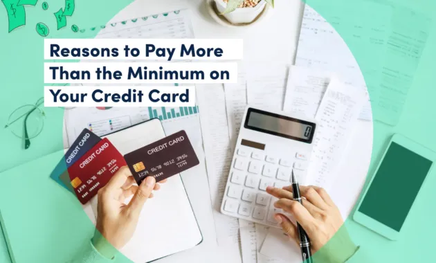 Paying More Than Credit Card Minimum Payment | Credello