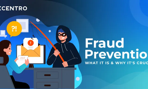 Preventing Frauds Fraud Prevention Framework: A Guide For Fintech