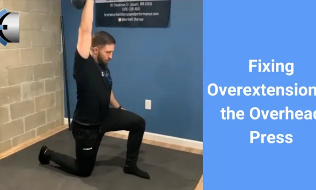 Top 4 Fridays! 4 Step Progression to Fixing Overextension in Overhead